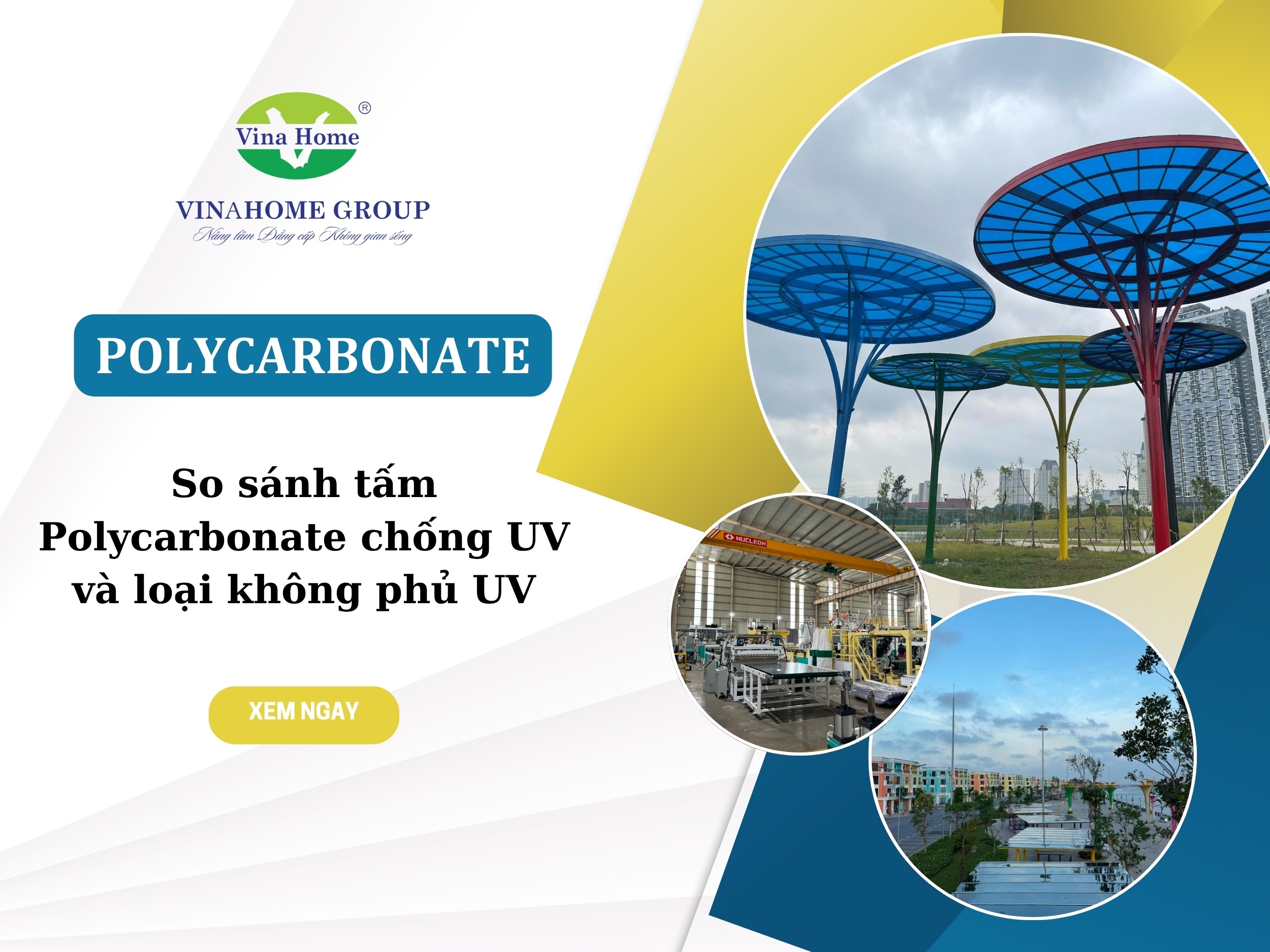 So sánh tấm Polycarbonate chống UV và loại không phủ UV: Lựa chọn nào đáng tiền?
