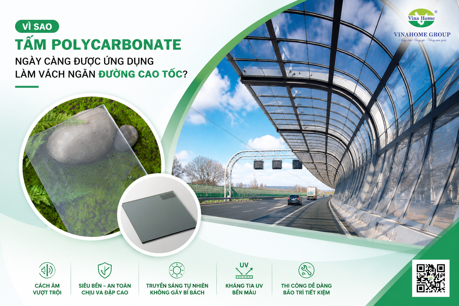 Vì sao tấm Polycarbonate ngày càng được ứng dụng làm vách ngăn đường cao tốc?