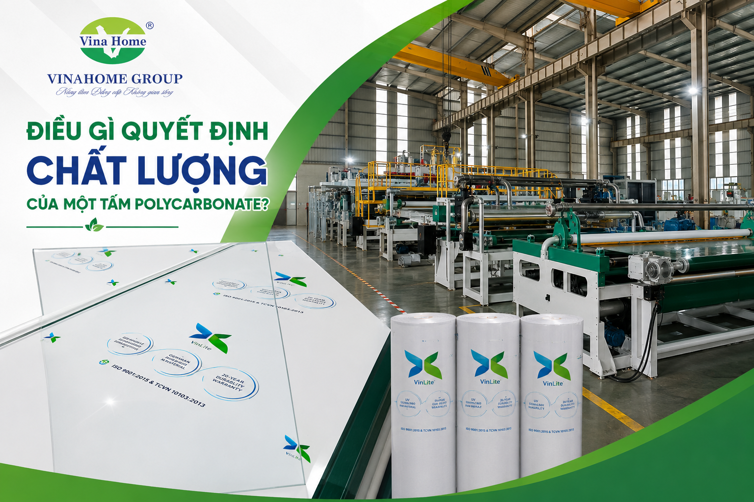 Điều gì quyết định chất lượng của một tấm Polycarbonate?