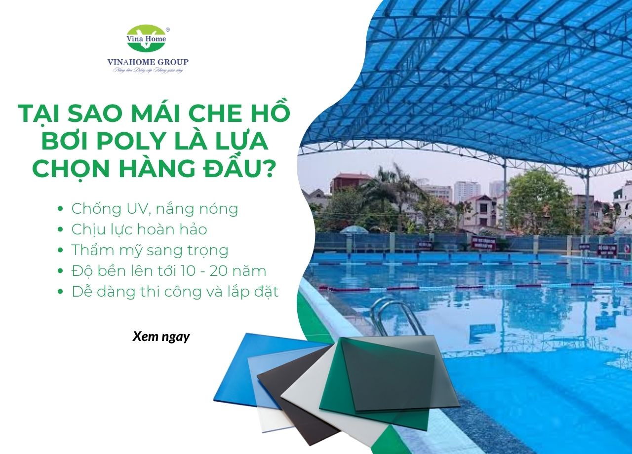 Tại sao mái che hồ bơi Polycarbonate là lựa chọn hàng đầu hiện nay?