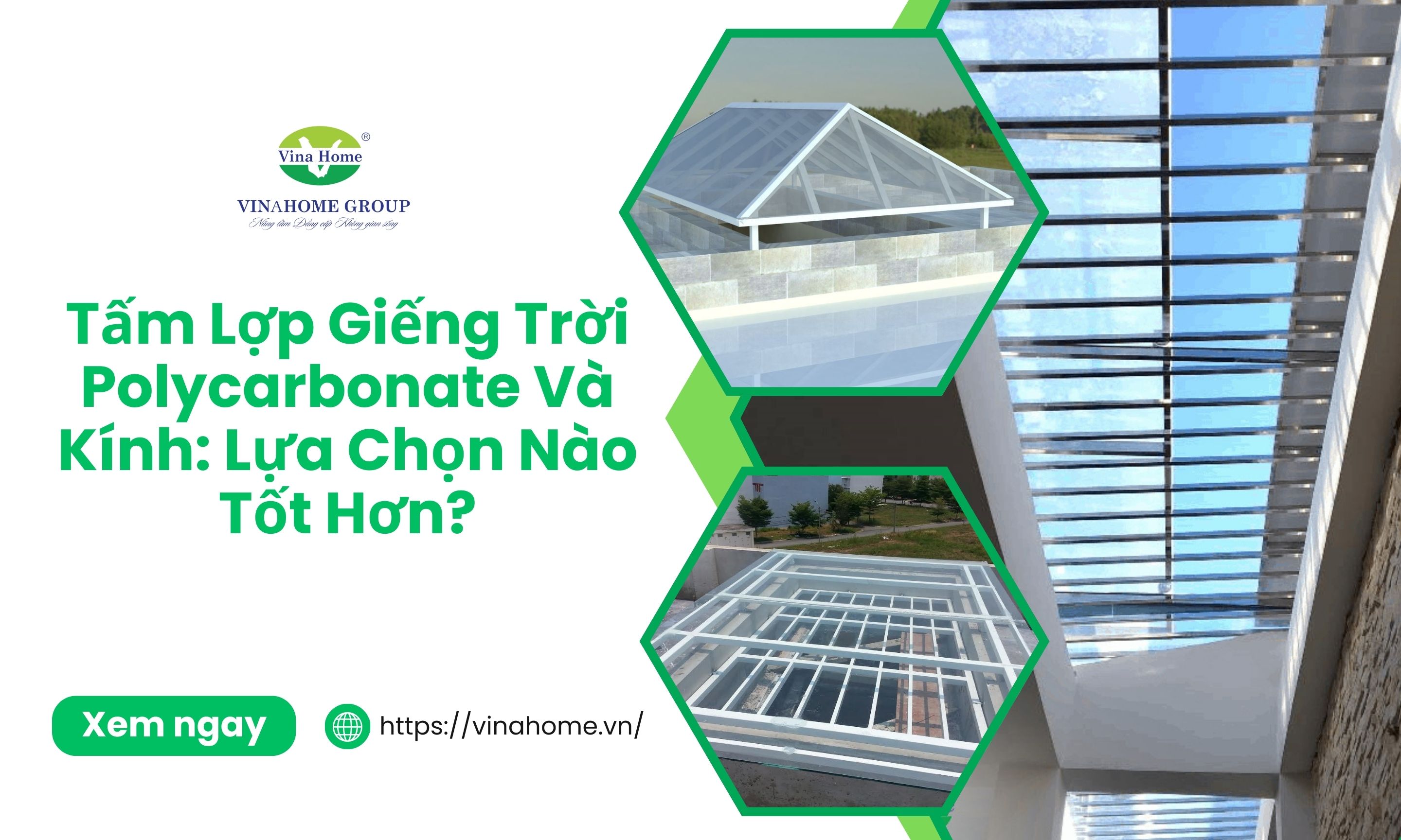 [SO SÁNH] Tấm lợp giếng trời Polycarbonate và tấm Kính: Lựa Chọn Nào Tốt Hơn?